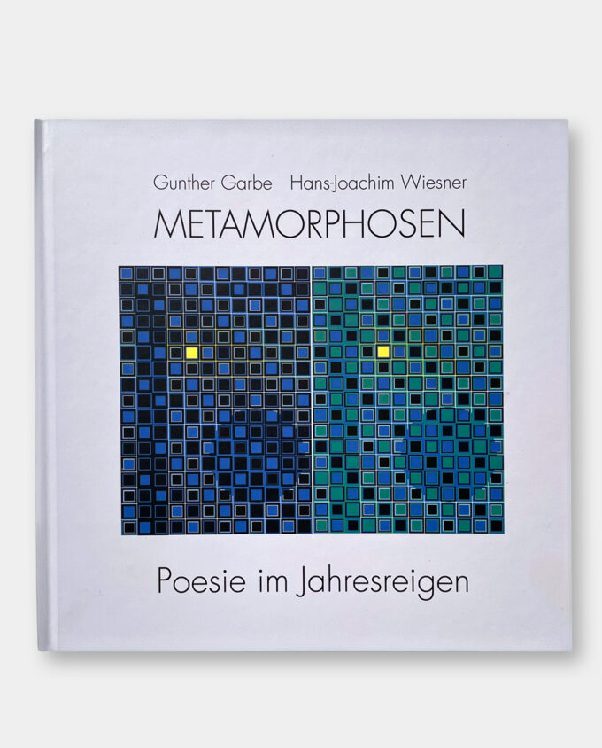 Metamorphosen - Poesie im Jahresreigen
